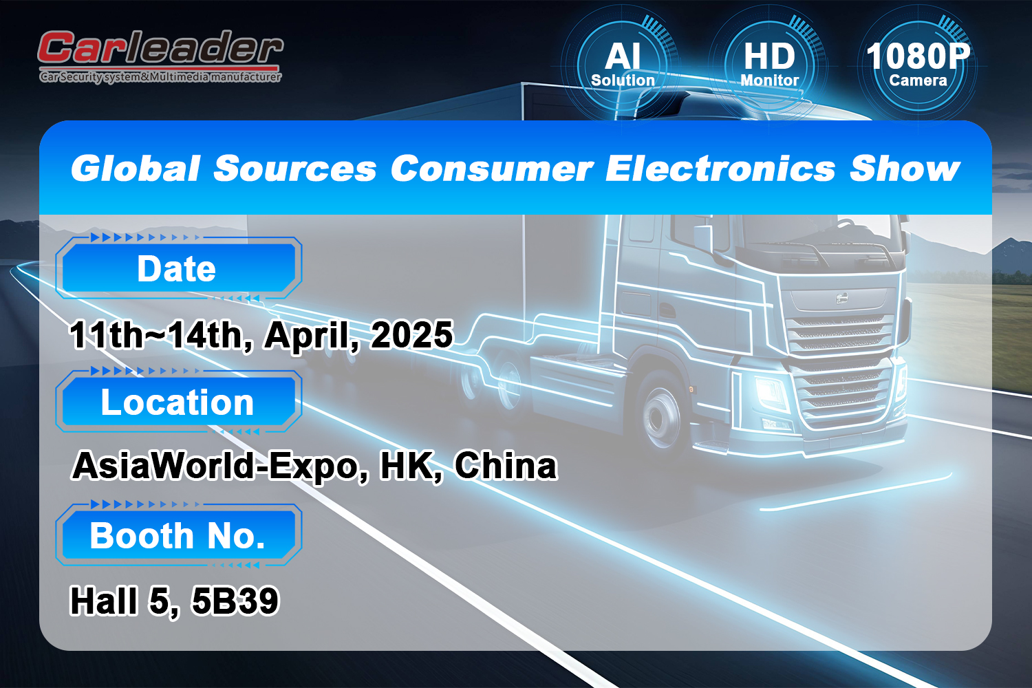Welcome to Visit Our Booth at Global Sources Consumer Electronics Show ----ShenZhen Carleader
