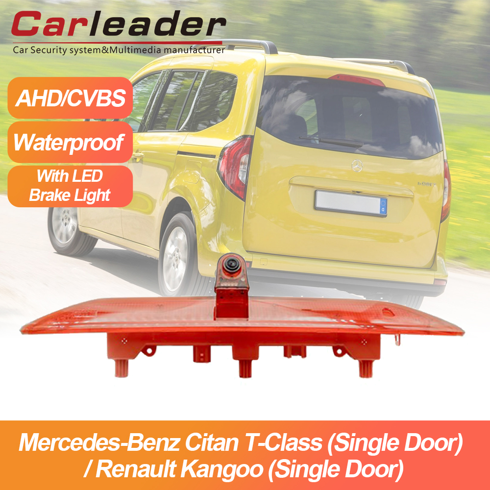 Carleader New Brake Light Camera Fit for Mercedes-Benz Citan T-Class (Single door) / Renault Kangoo (Single door)
